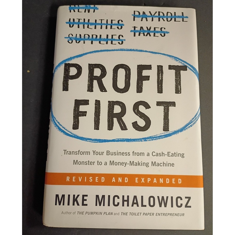 Mike Michalowicz Profit First HC Revised & Expanded 2017 Portfolio
